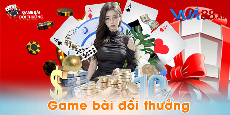Game đánh bài đổi thưởng hấp dẫn và phổ biến nhất hiện nay